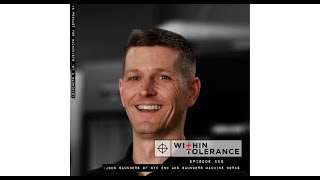 Within Tolerance Episode 259 - John Saunders of NYC CNC and Saunders Machine Works