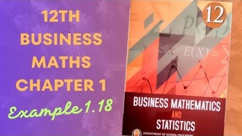 Applications of matrices and determinants 12th Business maths Chapter-1 Example:1.18