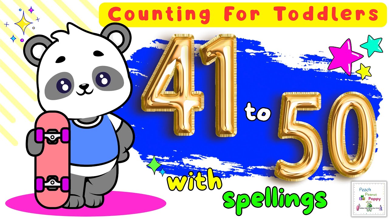 Counting 41 to 50 | Numbers Song For Kids | Numbers With Spellings| Best Learning Video For Toddlers