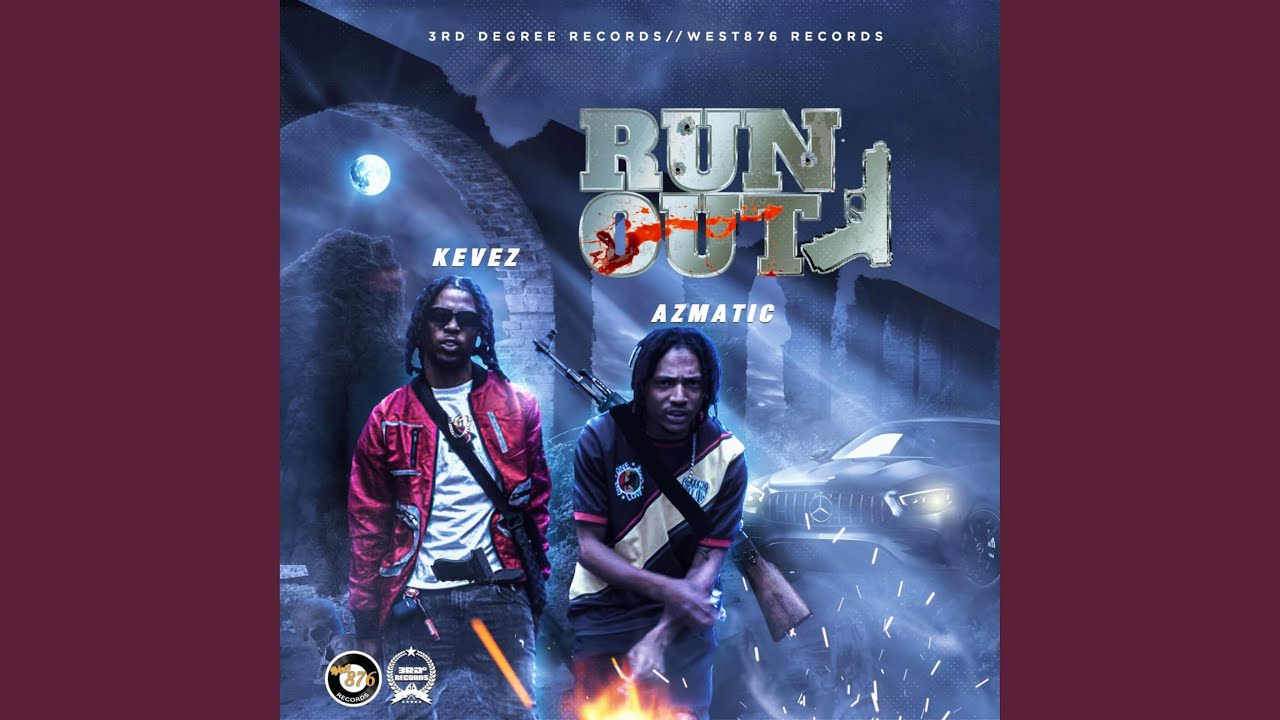 RUN OUT (feat. DJ AZMATIC) - YouTube