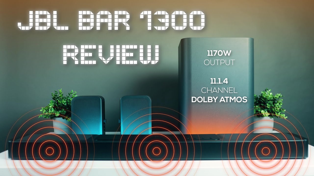 | 11.1.4 1300 Output BAR Soundbar JBL 1170W Channel Atmos | - Dolby YouTube Review
