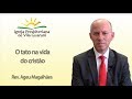 (EBD) O tato na vida do cristão | Rev. Ageu Magalhães