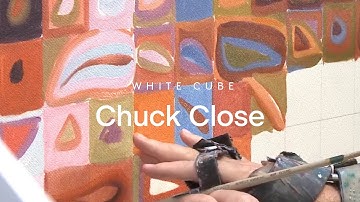 In the Studio: Chuck Close | White Cube