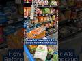 How to Lower Your A1c Before Your Next Checkup