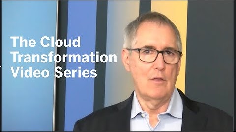 The Cloud Transformation Video Series (Teaser Video)