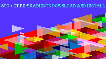 Download + install 800+ gradients for your photoshop project