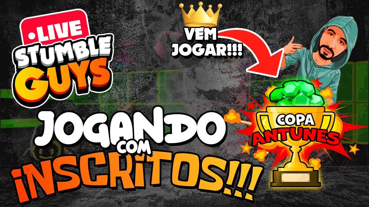 🔥STUMBLE GUYS AO VIVO 🔥 - VEM JOGAR COMIGO !!🔥LIVE ON🔥 