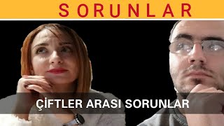 Çi̇ftleri̇n Yaşadiği Sorunlar - Ri̇yan Ruki̇ye Nayi̇r - İli̇şki̇ Rehberi̇ B01