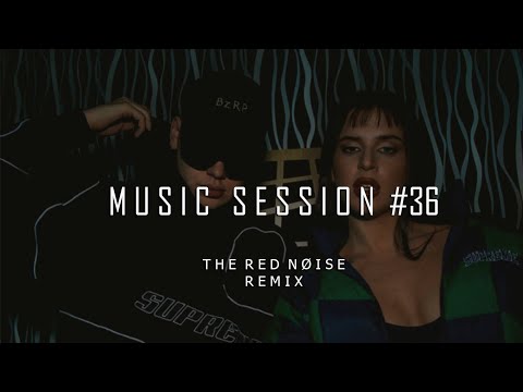 NATHY PELUSO: BZRP MUSIC SESSION, VOL. 36 (THE RED NOISE REMIX) [MID TEMPO]