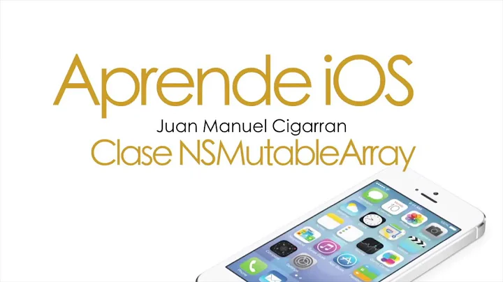 Aprende iOS. Video Tutorial 4.7. Clase NSMutableArray en Objective C. Framework Foundation