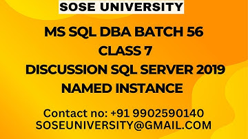 Sql DBA Batch 56 Class 7 Discussion Sql Server 2019 Named Instance || Contact +91 9902590140