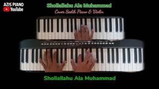 Sollallahu Ala Muhammad // Cover Piano dan Violin sedih