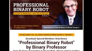 Famous Binary Options Probot Review - 100% Automated Trading Software Net Worth
