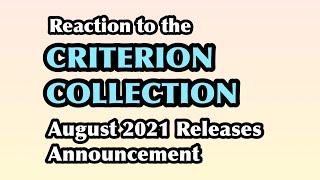 Reaction to the Criterion Collection August 2021 Release Announcement