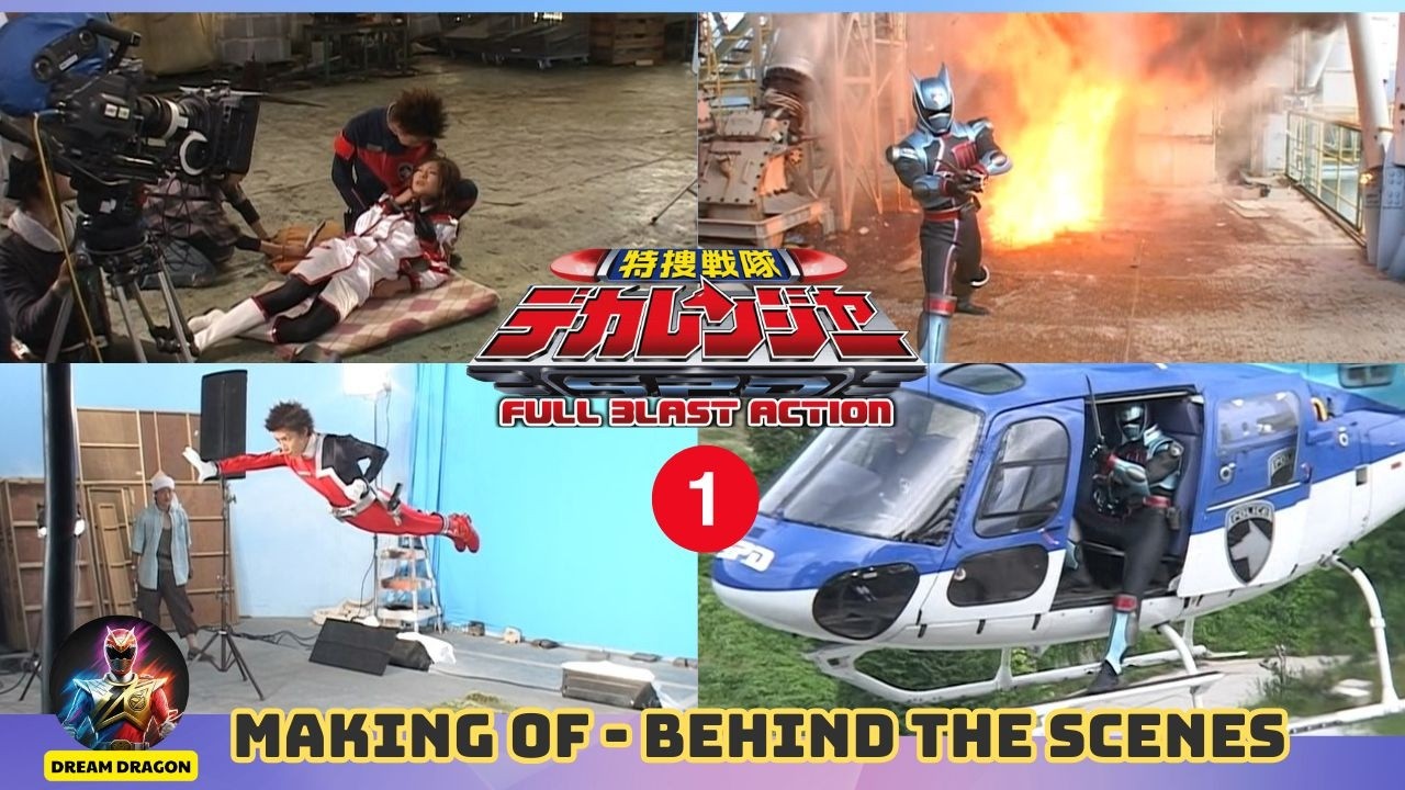 Making | Tokusou Sentai Dekaranger The Movie: Full Blast Action - Part 1