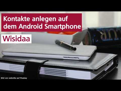 Android - Kontakt anlegen und löschen - kurz und knapp erklärt