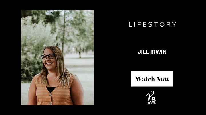 Jill Irwin | LIFESTORY