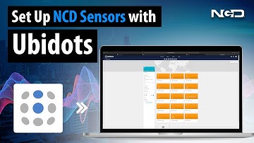 Connect NCD IoT Sensors to The Ubidots Cloud