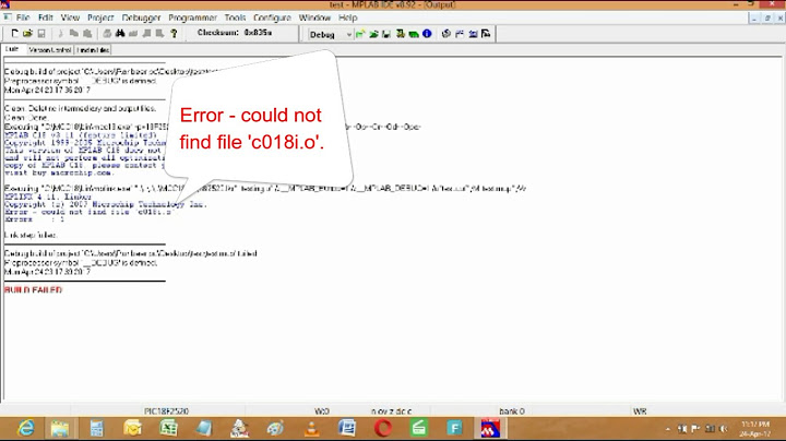 Lỗi link step failed mplab could not find file c018i.o