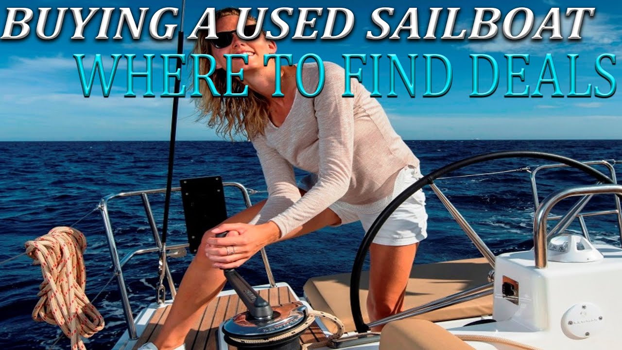 Buying a budget sailboat , Where to find deals