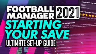 Starting Your First FM21 Save Game - Ultimate Settings Guide | FOOTBALL MANAGER 2021 screenshot 3
