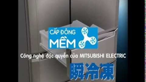 WX71 - Công nghệ cấp đông mềm
