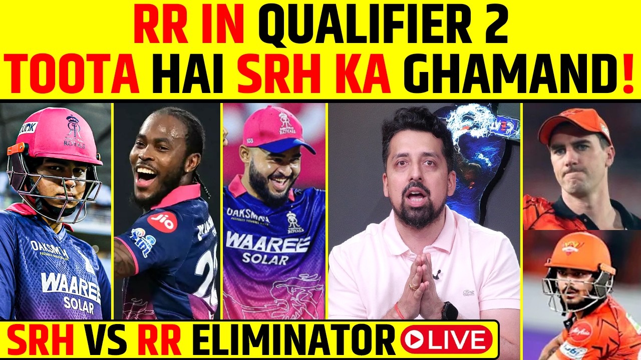 🔴RR VS SRH ELIMINATOR LIVE: RR IN QUALIFIER 2, TOOTA HAI SRH KA GHAMAND! #srhvsrr #ipl2026