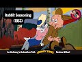 Rabbit seasoning 1952  an anthonys animation talk looney tunes review