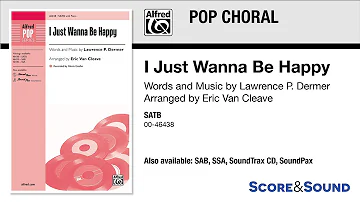 I Just Wanna Be Happy, arr. Eric Van Cleave – Score & Sound