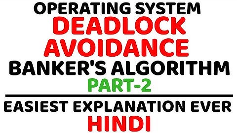 Deadlock Avoidance Algorithm Part-2 ll Banker