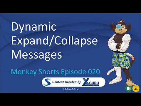 Dynamic Expand Collapse Messages in Excel - Monkey Shorts Episode 020