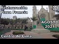 Lima AVANZA | ⚒ Avance de Restauración Plaza Francia ⚒ | Centro de Lima | Agosto 2021 | Lima Perú