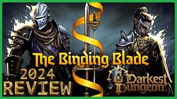 Darkest Dungeon 2 - The Binding Blade DLC - Review - My Fair Review [2024]