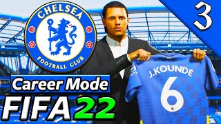 JULES KOUNDE SIGNS! FIFA 22 Chelsea Career Mode #3