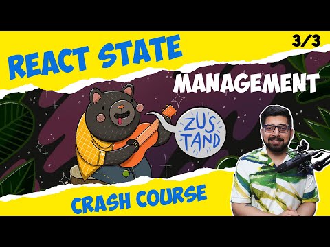 React state management crash course | Zustand | part 3