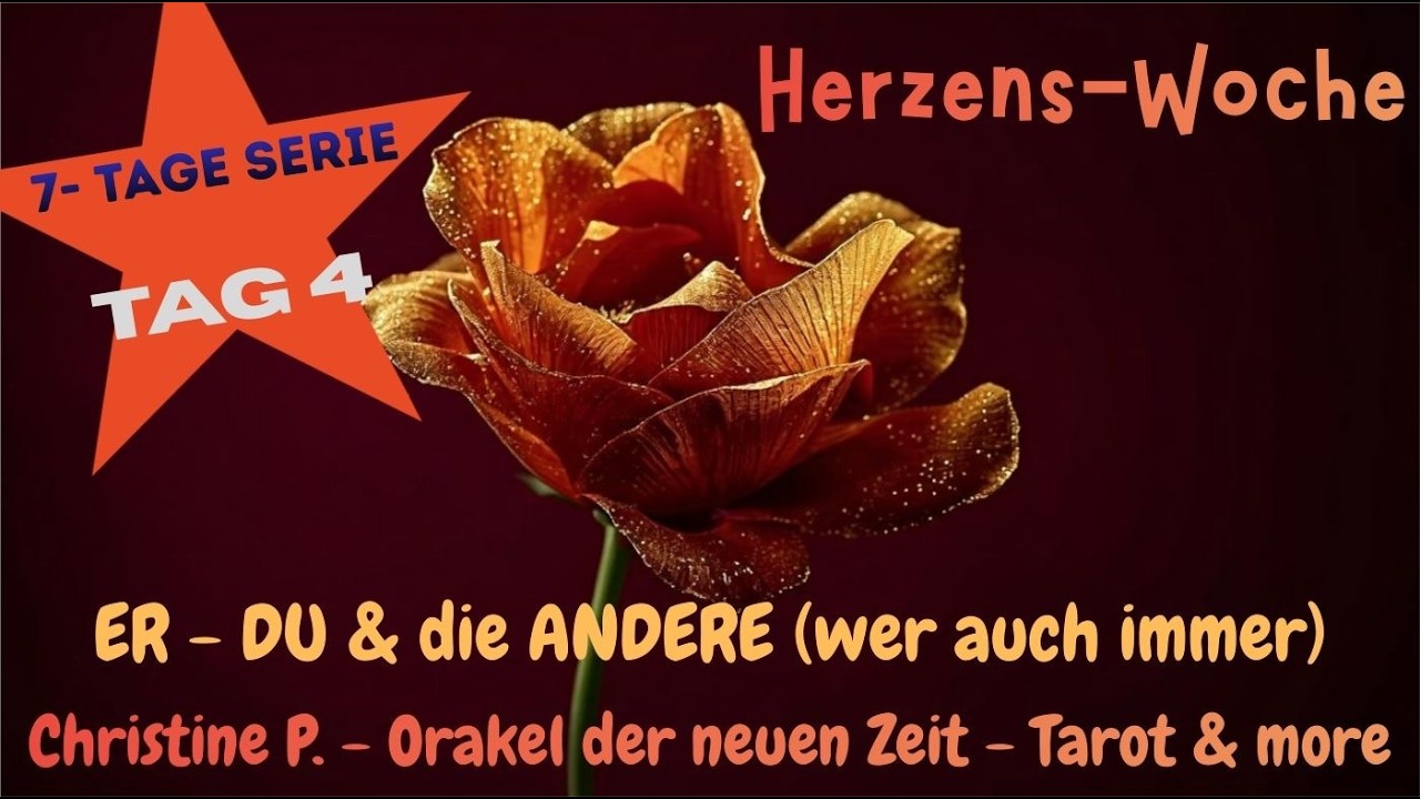 🐞 7-Tages-Serie: Herzens-Woche: Tag 4: Er, DU & die ANDERE 