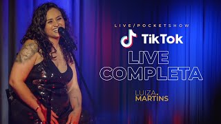LIVE Pocket Show - Luiza Martins para Som Livre & TikTok