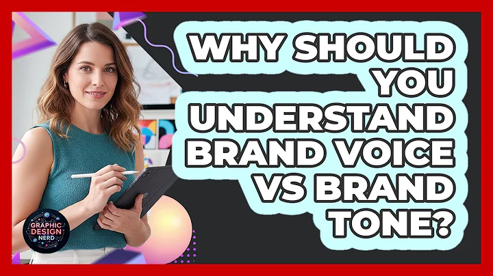 Why Should You Understand Brand Voice Vs Brand Tone? - Graphic Design Nerd