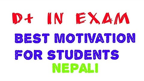 D+ IN EXAM BEST MOTIVATION FOR D+, D,E  IN NEB RESULT AND SEE EXAMINATION?