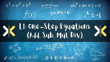 Unit 2 Lesson 1: One-Step Equations | Solving One-Step Equations | Master Algebra 1 | X Made Easy