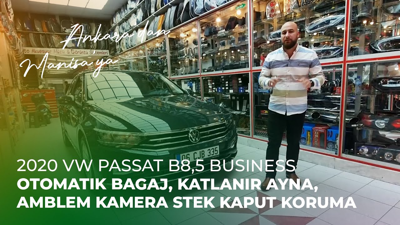 Ankara'dan Manisa'ya // VW Passat B8,5 // Vakumlu Otomatik Bagaj, Katlanır Ayna, Amblem Kamera
