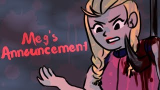 【Comic Dub】Meg's Announcement【Dead by Daylight】