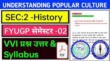 #sec 2 history semester 2 question answer #history sec 2 understanding popular culture Ranchi Univ