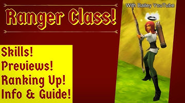 AQ3D RANGER CLASS! Skills, Previews, Ranking Up, Information & Complete Guide! AdventureQuest 3D!