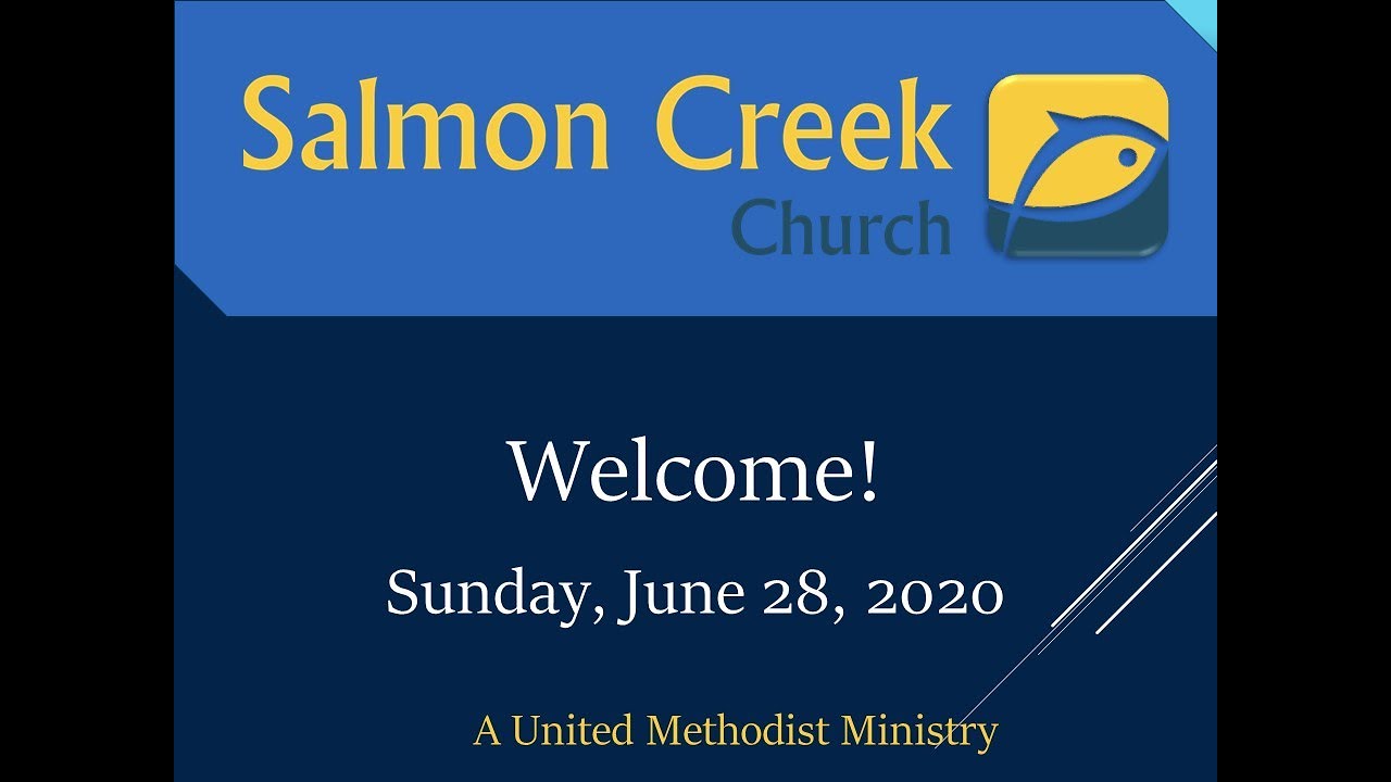 Salmon Creek Church Virtual Church Service 62820 YouTube
