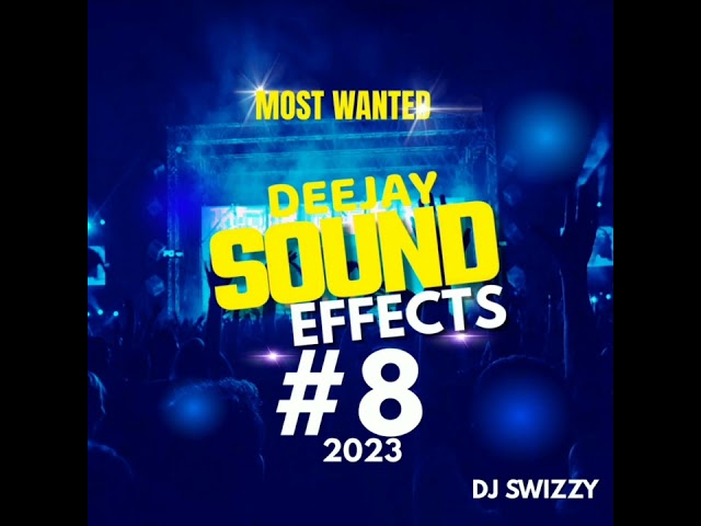 Most Wanted Dj Sound Effects #8 2023 class=