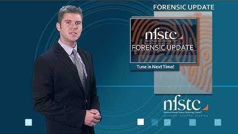 NFSTC | Forensic Update | July 22, 2013