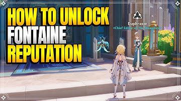 How to Unlock Fontaine Reputation System | World Quests & Puzzles |【Genshin Impact】