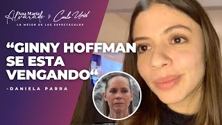¡Daniela Parra revela LA VERDAD detrás del caso Hector Parra