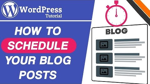 Make Your Work Easier: Learn How to Schedule Your Posts in WordPress Website